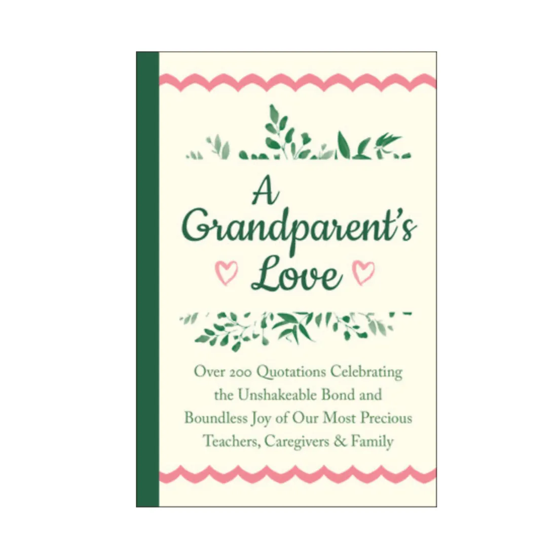 A Grandparent's Love - Hardcover
