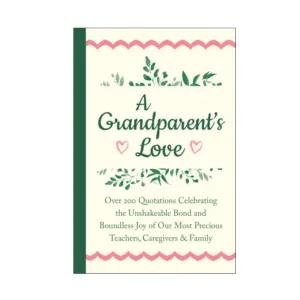 A Grandparent's Love - Hardcover